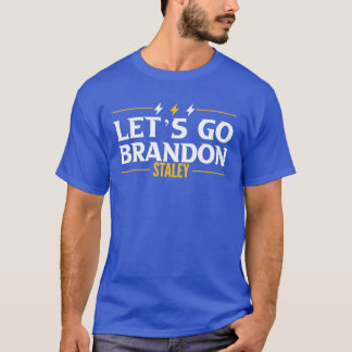 Lass uns Brandon Style 02 gehen T-Shirt