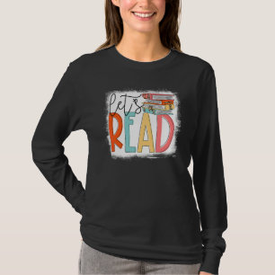 Lass uns Buch Gebleichtes Lesebuch lesen Bücherw T-Shirt
