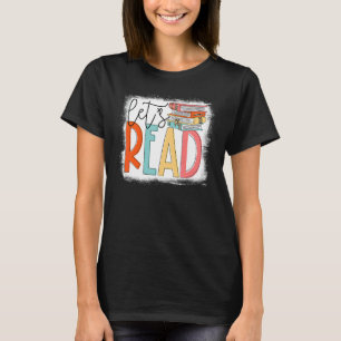 Lass uns Buch Gebleichtes Lesebuch lesen Bücherw T-Shirt
