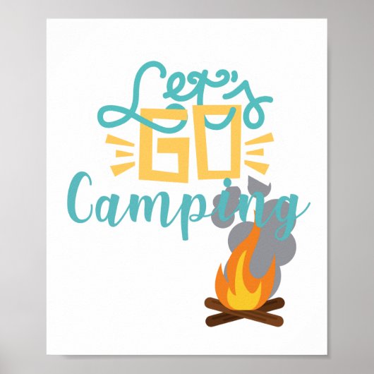 Lass uns Camping Campfire and Campouts gehen Poster (Vorne)