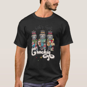 Lass uns Crackin Nutcracker Groovy Christmas Fami T-Shirt