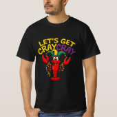 Lass uns Cray Cray Crawfish Crawfish Crayfish Funn T-Shirt (Vorderseite)
