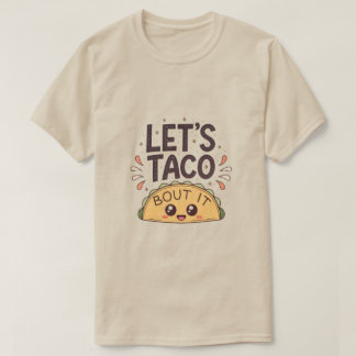 Lass uns darüber sprechen Lustiges T-Shirt