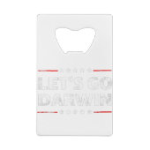 Lass uns Darwin gehen Geldbeutel Flaschenöffner (Rückseite)