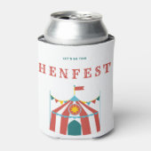 Lass uns das HenFest kälter machen Dosenkühler (Kanne Vorderseite)