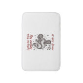 Lass uns das machen, bevor meine Angst einsetzt Badematte (Vorderseite Vertikal)