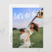 Lass uns das machen! Foto Save the Date Ankündigungspostkarte (Vorne/Hinten)