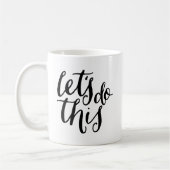 Lass uns das machen kaffeetasse (Links)