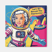 Lass uns den Patriarchenfeministen zerschlagen. Magnet (Vorne)