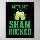 Lass uns den Shamrocked St. Patrick's Day bekommen Poster (Vorne)