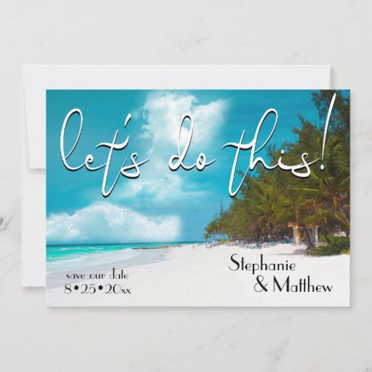 Lass uns diesen Strand Save the Date machen Einladung (Vorderseite)