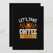 Lass uns eine Kaffeepause machen Einladung (Vorne/Hinten)