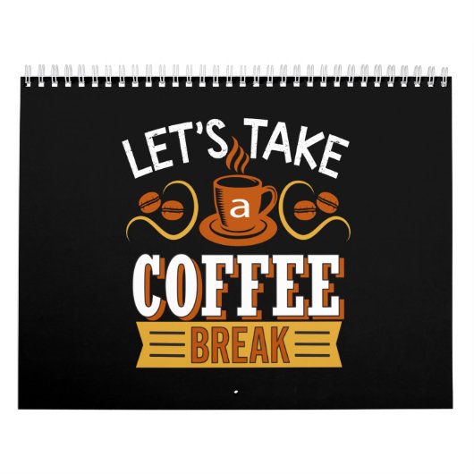 Lass uns eine Kaffeepause machen Kalender (Titelbild)
