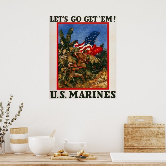 Lass uns "Em" holen - U.S. Marines Poster (Küche)