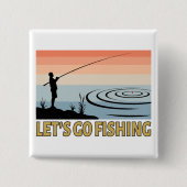 Lass uns fischen gehen button (Vorderseite)