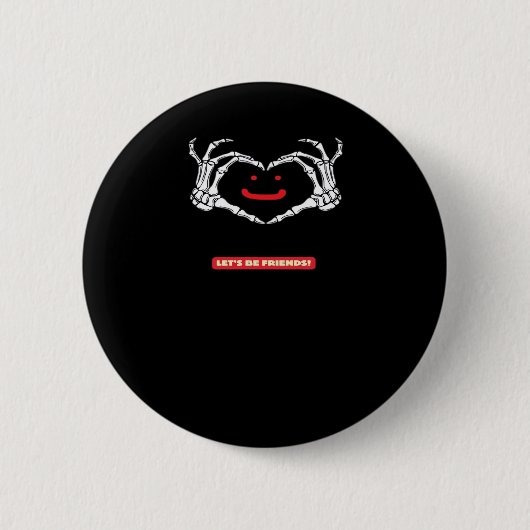 Lass uns Freunde sein! Klassisches Skeletthandherz Button (Vorderseite)