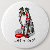 Lass uns gehen! Australischer Schäferhund (blaues Button (Vorderseite)