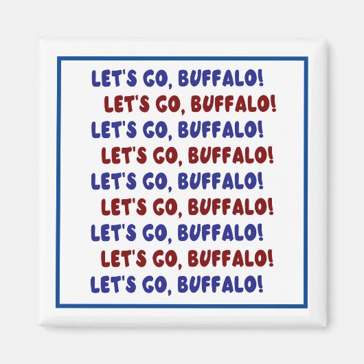 Lass uns gehen, Buffalo! Magnet (Vorne)