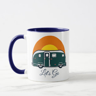 Lass uns gehen! Fun Vintag Camper RV Tasse