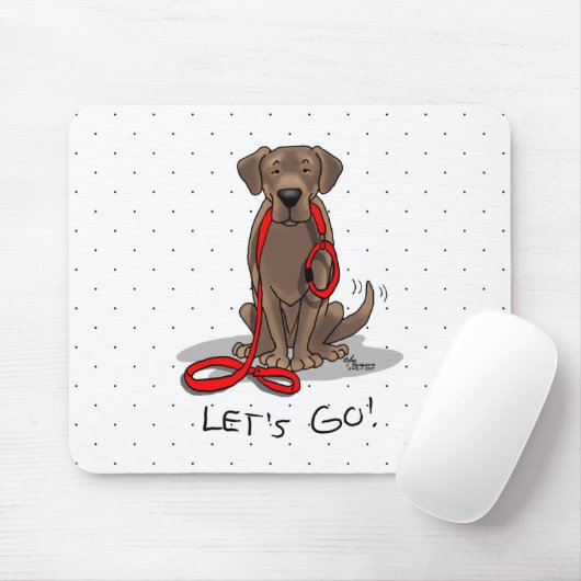 Lass uns gehen! Schokolade Labrador Labrador Retri Mousepad (Mit Mouse)