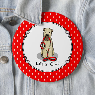 Lass uns gehen! Walk Wheaten Terrier Dog (Weizen 1 Button
