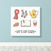 Lass uns gemütlich werden leinwanddruck (Insitu (Holzboden))