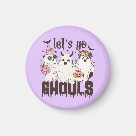 Lass uns Ghouls Halloween gehen Magnet (Vorne)