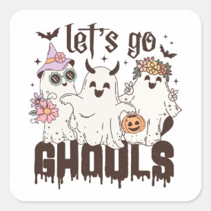 Lass uns Ghouls Halloween gehen Quadratischer Aufkleber