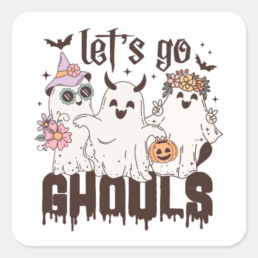 Lass uns Ghouls Halloween gehen Quadratischer Aufkleber (Vorderseite)