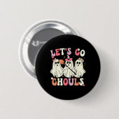 Lass uns Ghouls Halloween Ghost Kostüm Retro Groo Button (Vorne & Hinten)