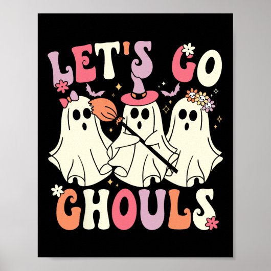 Lass uns Ghouls Halloween Ghost Kostüm Retro Groo  Poster (Vorne)