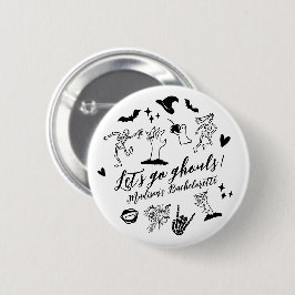 Lass uns Ghouls Spooky Whimsical Bachelorette gehe Button