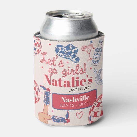 Lass uns Girls Cowgirl gehen Last Rodeo Bacheloret Dosenkühler (Kanne Vorderseite)