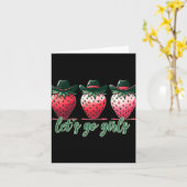 Lass uns Girls Junggeselinnen-Abschied Erdbeeren W Karte (Gelbe Blume)