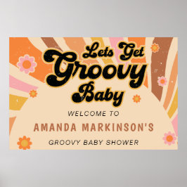 Lass uns Groovy Retro Baby Dusche holen Poster