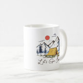 Lass uns ins Camping gehen Kaffeetasse (VorderseiteRechts)