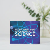 LASS UNS JETZT FÜR EINEN MOMENT DER WISSENSCHAFT. POSTKARTE (Stehend Vorderseite)