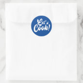 Lass uns kochen runder aufkleber (Tasche)
