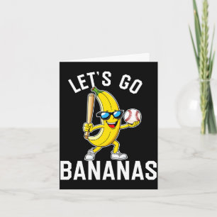 Lass uns lange Banane-Ärmel gehen Karte