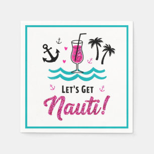 Lass uns Nauti holen! Bachelorette Cruise Napkins Serviette