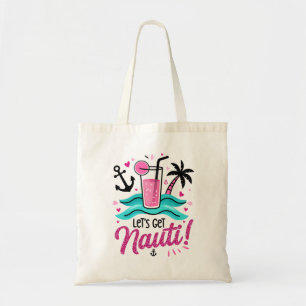 Lass uns Nauti holen! Rosa Glitzer Nautic Tragetasche