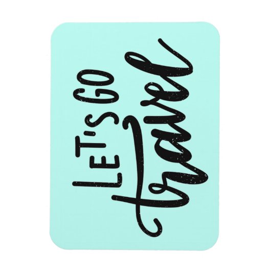 Lass uns reisen magnet (Vertikal)