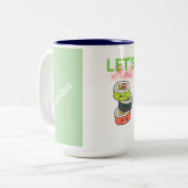 Lass uns Roll! Zweifarbige Tasse (Vorderseite Links)