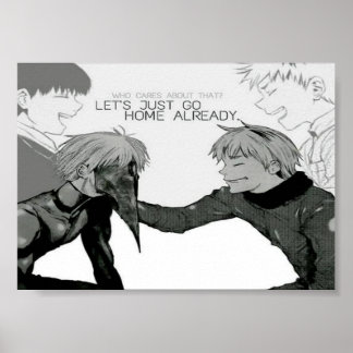 Lass uns schon Zuhause gehen Poster