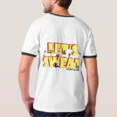 Lass uns schwitzen T - Shirt (Rückseite)