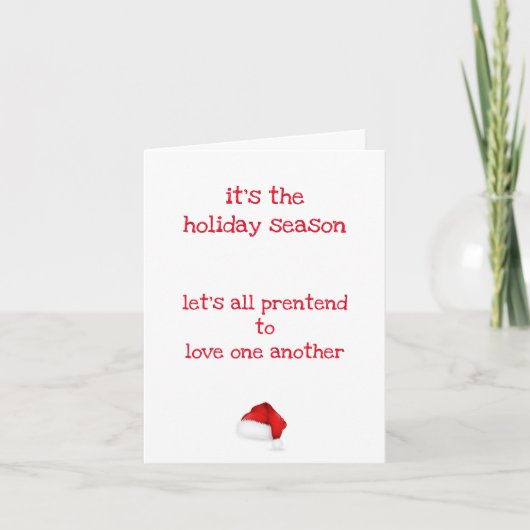 Lass uns so tun, als.... Funny Christmas Card Karte (Vorderseite)