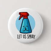 Lass uns Spray Funny Praying Bottle Puff Button (Vorderseite)