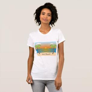 Lass uns Strand! Ladys T - Shirt