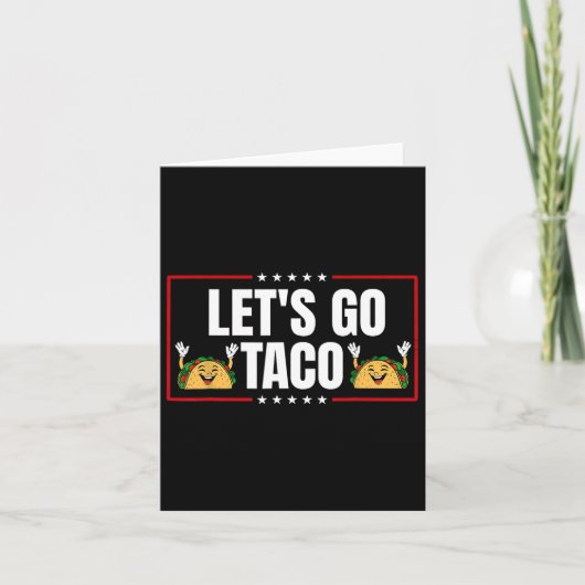 Lass uns Taco 19 gehen Karte (Vorderseite)