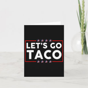 Lass uns Taco 29 gehen Karte